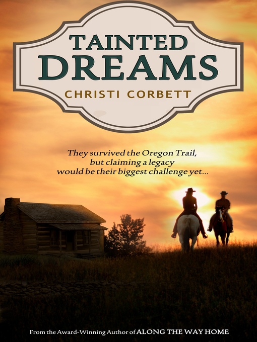 Title details for Tainted Dreams by Christi Corbett - Wait list